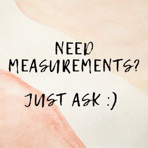 I’ll add measurements upon request!
